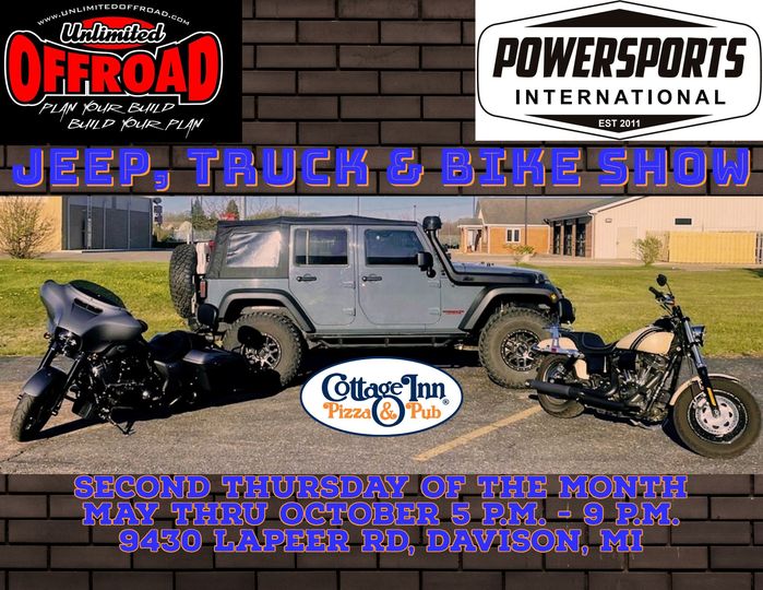 Come join us for our second Jeep, Truck and Bike Show with Power Sports Internat...